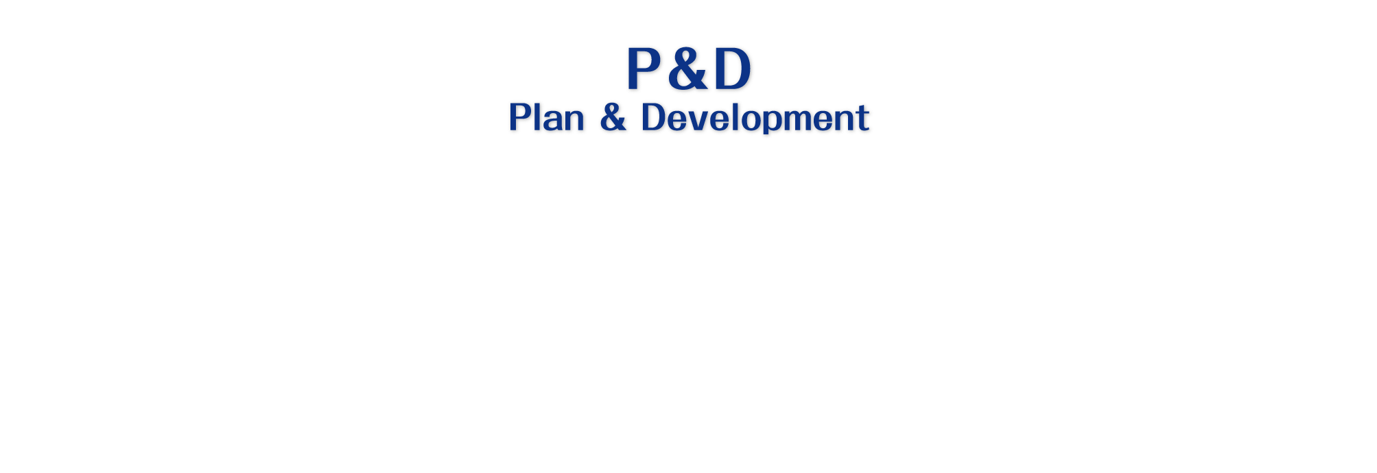 Plan＆Development